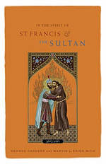 In The Spirit Of St Francis And The Sult