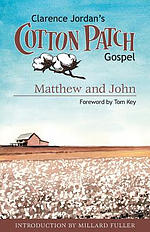 Cotton Patch Gospel: Matthew and John