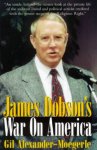James Dobson's War on America