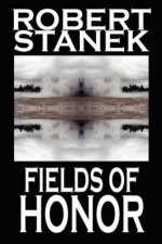Fields of Honor (Deluxe Hardcover Edition)