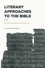 Literary Approaches to the Bible