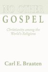 No Other Gospel