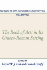 Book of Acts in Its First Century Setting