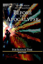 Before the Apocalypse