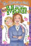 Christian Girls Guide To Your Mom