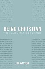 Being Christian: New Devotional Readings