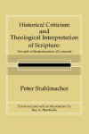 Historical Criticism and Theological Interpretation of Scripture