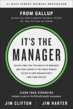 It's the Manager: Moving from Boss to Coach
