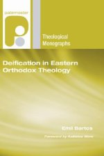 Deification in Eastern Orthodox Theology