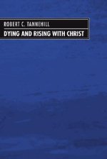 Dying and Rising with Christ