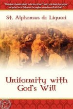 Uniformity With God\'s Will