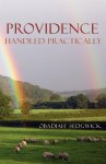 Providence Handled Practically