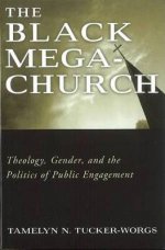 The Black Megachurch