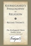 Kierkegaard's Philosophy of Religion