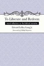 To Liberate and Redeem