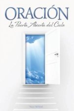 Oracion La Puerta Abierta del Cielo