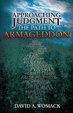 Approaching Judgment: The Path to Armageddon