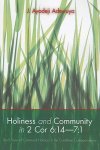 Holiness and Community in 2 Cor 6:14-7:1