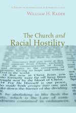 The Church and Racial Hostility