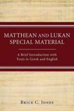 Matthean and Lukan Special Material