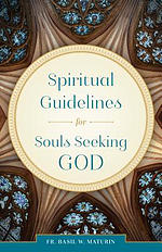 Spiritual Guidelines: For Souls Seeking God