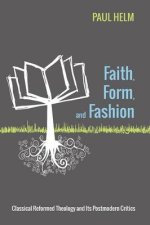 Faith, Form, And Fashion