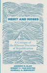Merit and Moses