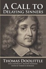 A Call to Delaying Sinners