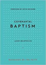 Covenantal Baptism