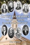 Baptist Biographies and Happenings in American History