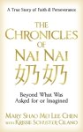 The Chronicles of Nai Nai: Beyond What Was Asked for or Imagined