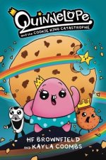 Quinnelope And The Cookie King Catastrophe Vol. 1