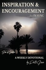 INSPIRATION & ENCOURAGEMENT from IN SYNC: Sea of Galilee - A Weekly Devotional