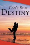 Can\'t Stop Destiny