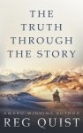 Truth Through The Story