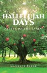 Hallelujah Days: Fruits of the Spirit