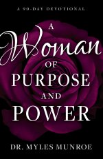 A Woman of Purpose and Power