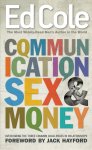 Communication, Sex and Money