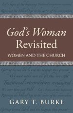 God's Woman Revisited: Women and the Church