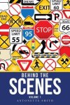 Behind the Scenes: Volume 1