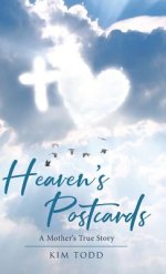 Heaven's Postcards: A Mother's True Story