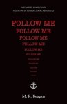 Follow Me