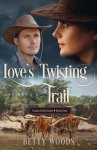 Love\'s Twisting Trail