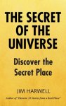 The Secret of the Universe