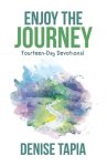 Enjoy the Journey: Fourteen-Day Devotional