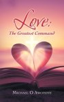 Love: the Greatest Command