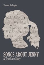 Songs About Jenny: A True Love Story