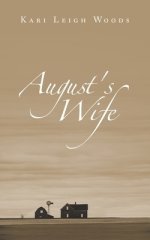August's Wife