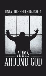 ARMS AROUND GOD