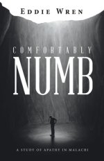 Comfortably Numb: A Study of Apathy in Malachi